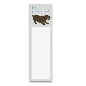 Primitives by Kathy - be persistent -  Magnetic List Notepad